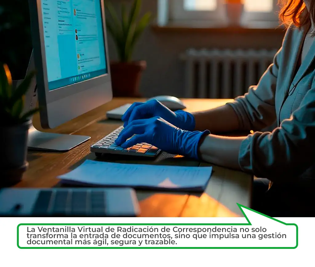 Ventanilla Virtual de Radicación de Correspondencia: Transforme su Gestión Documental 1 Panel de trazabilidad con seguimiento del estado de documentos radicados digitalmente