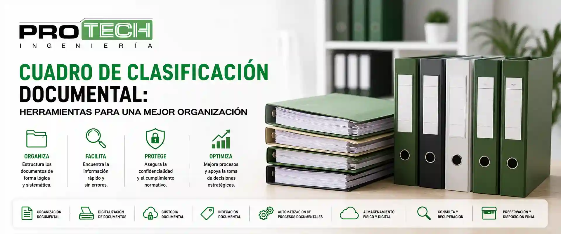 Cuadro de clasificación documental Herramientas para una mejor organización